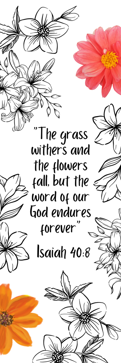 Isaiah 40:8 - Word of God Endures Forever