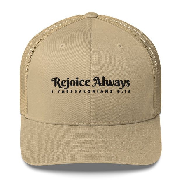 Khaki Retro Trucker Cap with black embroidered phrase "Rejoice Always" 1 Thessalonians 5:16