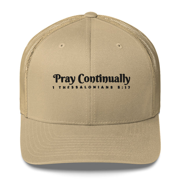 Khaki Retro Trucker Cap with black embroidered phrase "Pray Continually" 1 Thessalonians 5:17