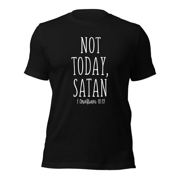 Not Today Satan Unisex t-shirt