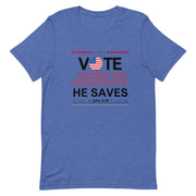 Vote for Jesus Unisex t-shirt