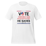 Vote for Jesus Unisex t-shirt