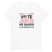 Vote for Jesus Unisex t-shirt
