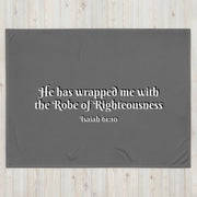 60x80 Grey soft throw blanket with Robe of Righteousness scripture Isaiah 61:10